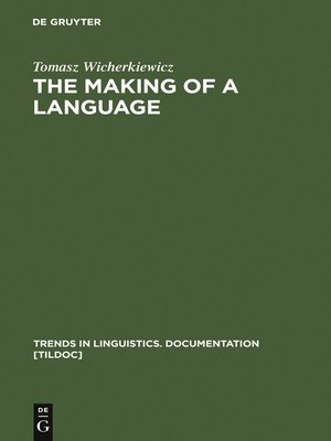 cover image of The Making of a Language